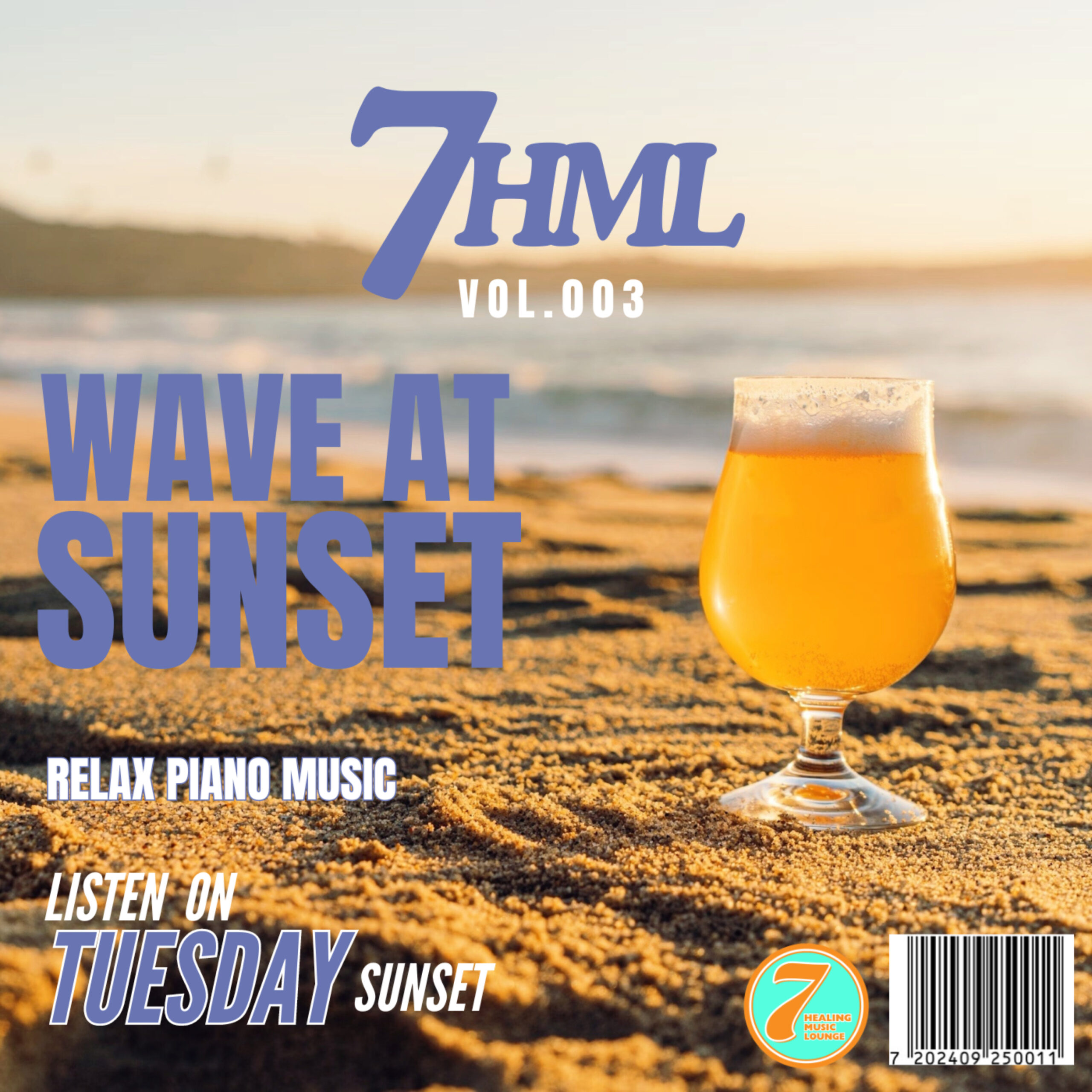 WAVW AT SUNSET RELAX PIANO MUSIC -LISTEN ON TUESDAY SUNSET- 7HML vol.003