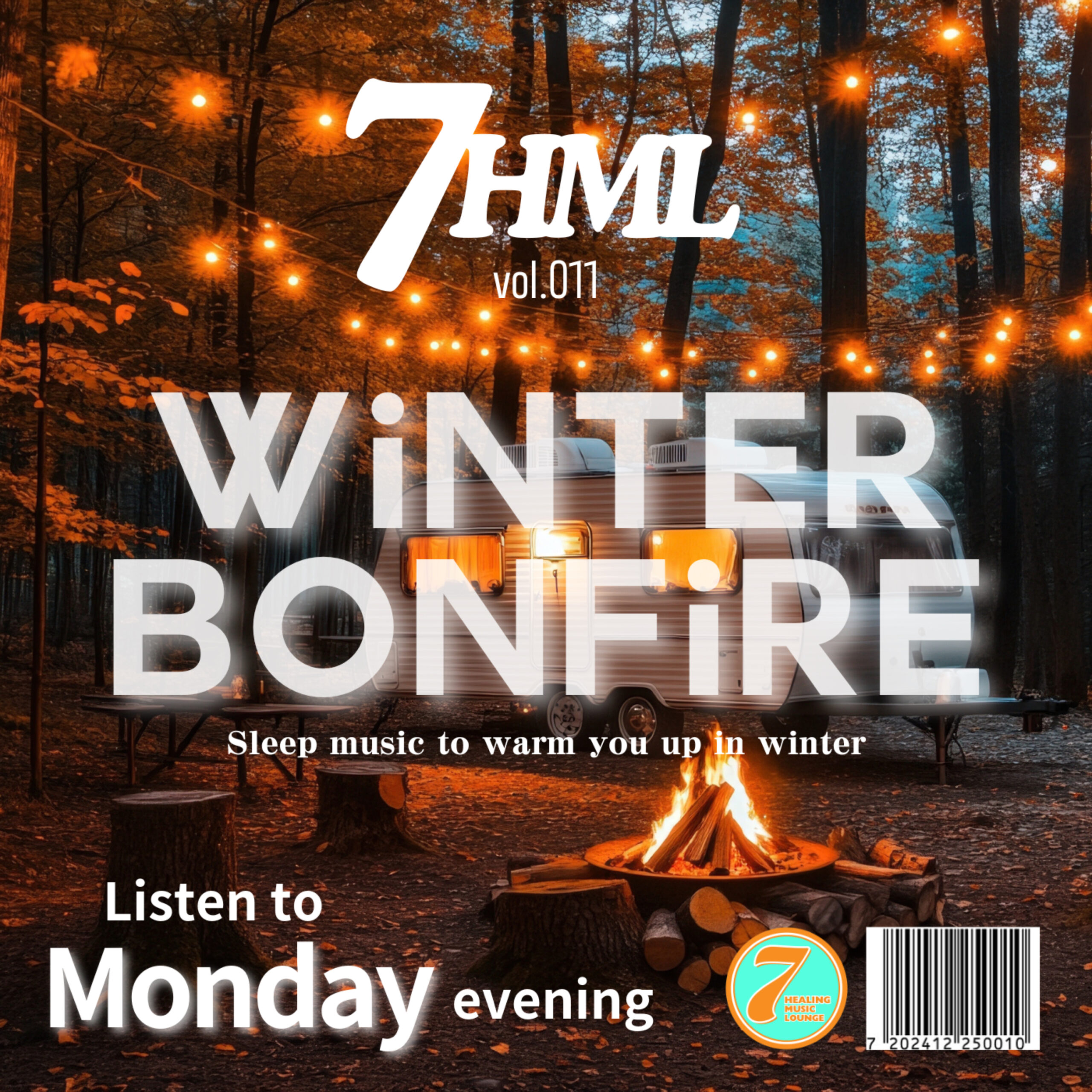 WINTER BONFIRE Sleep music to warm you up in winter -Listen on Monday evening 7HML vol.011