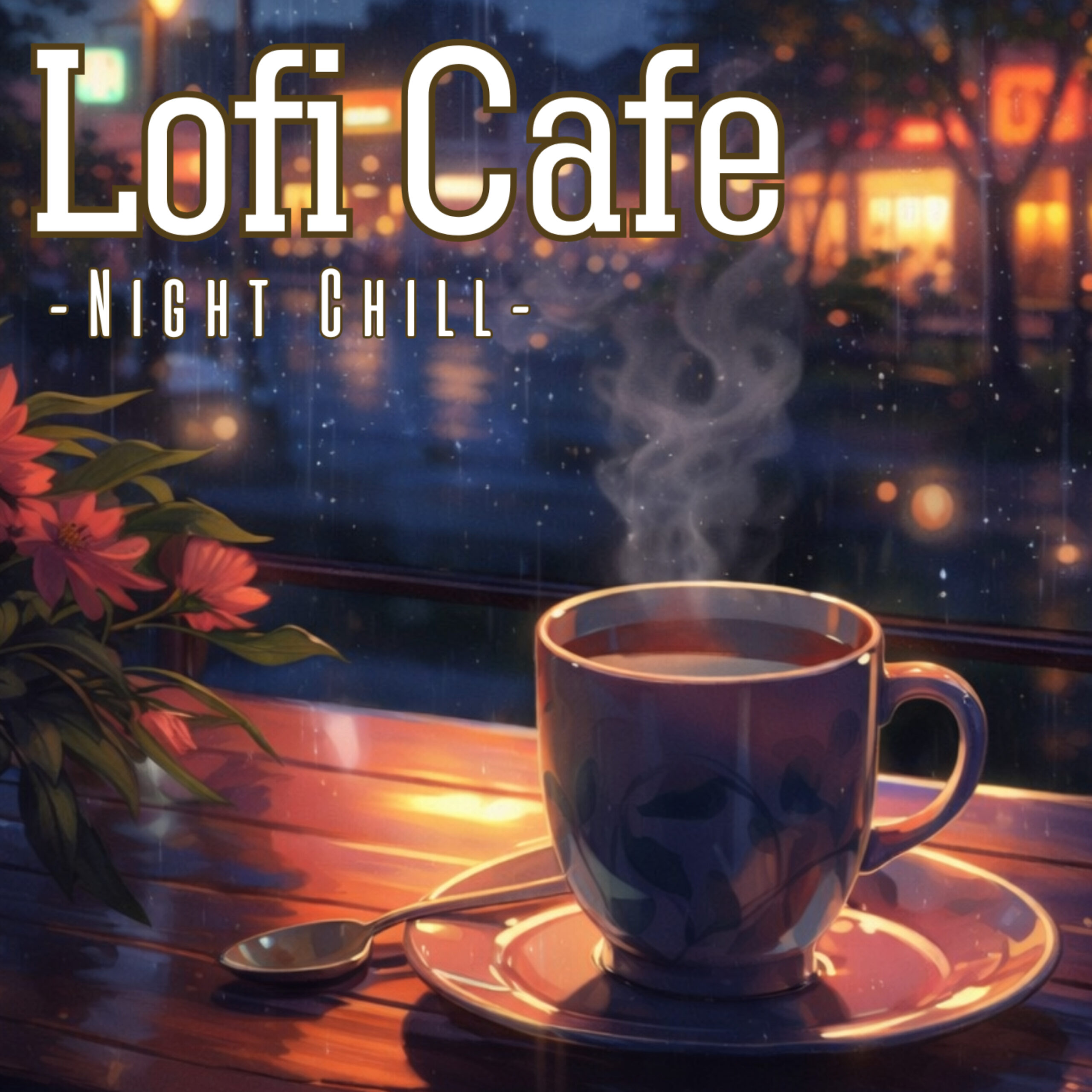 Lofi Cafe -Night Chill- ローファイカフェBGM